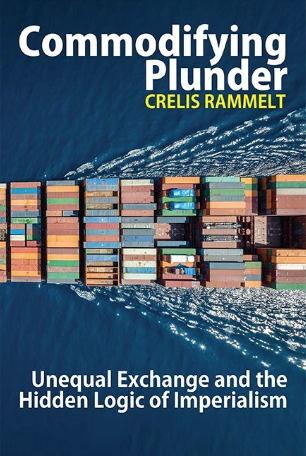 Commodifying Plunder: Unequal Exchange and the Hidden Logic of Imperialism